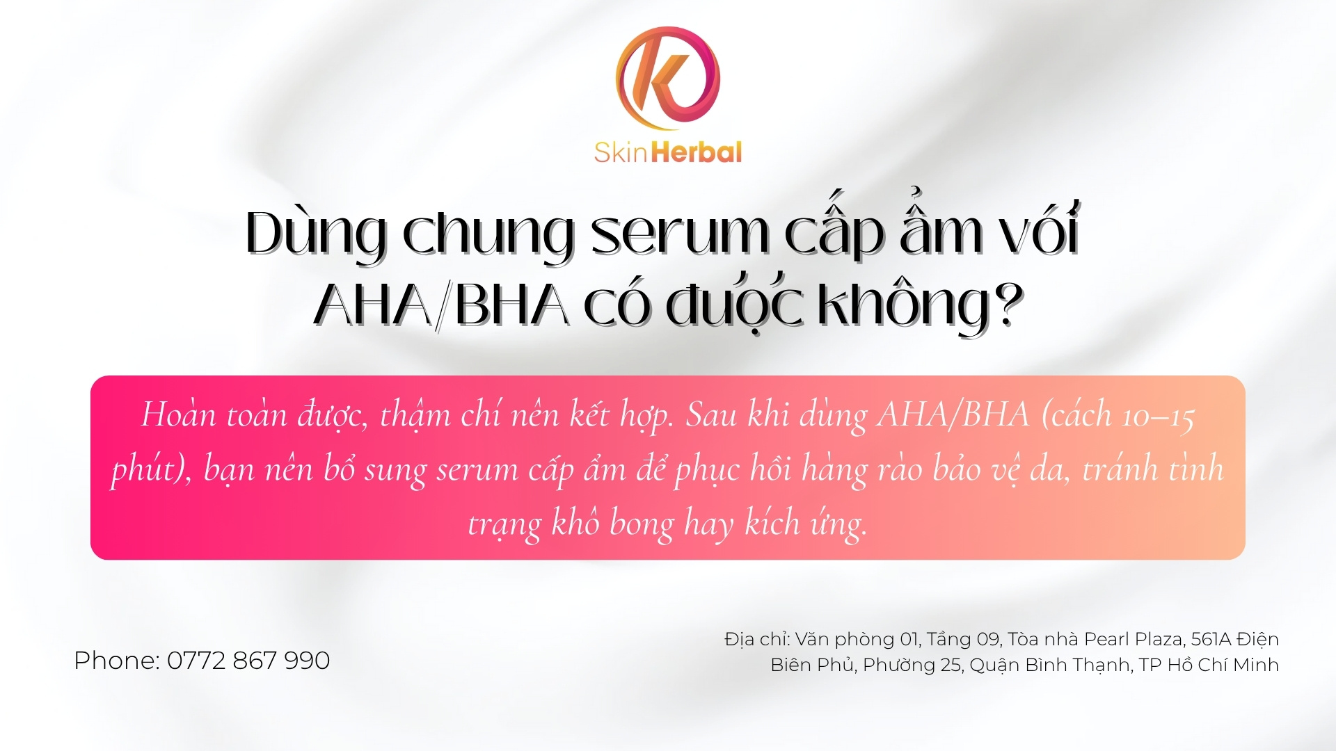 D&ugrave;ng chung serum cấp ẩm với AHA/BHA c&oacute; được kh&ocirc;ng?