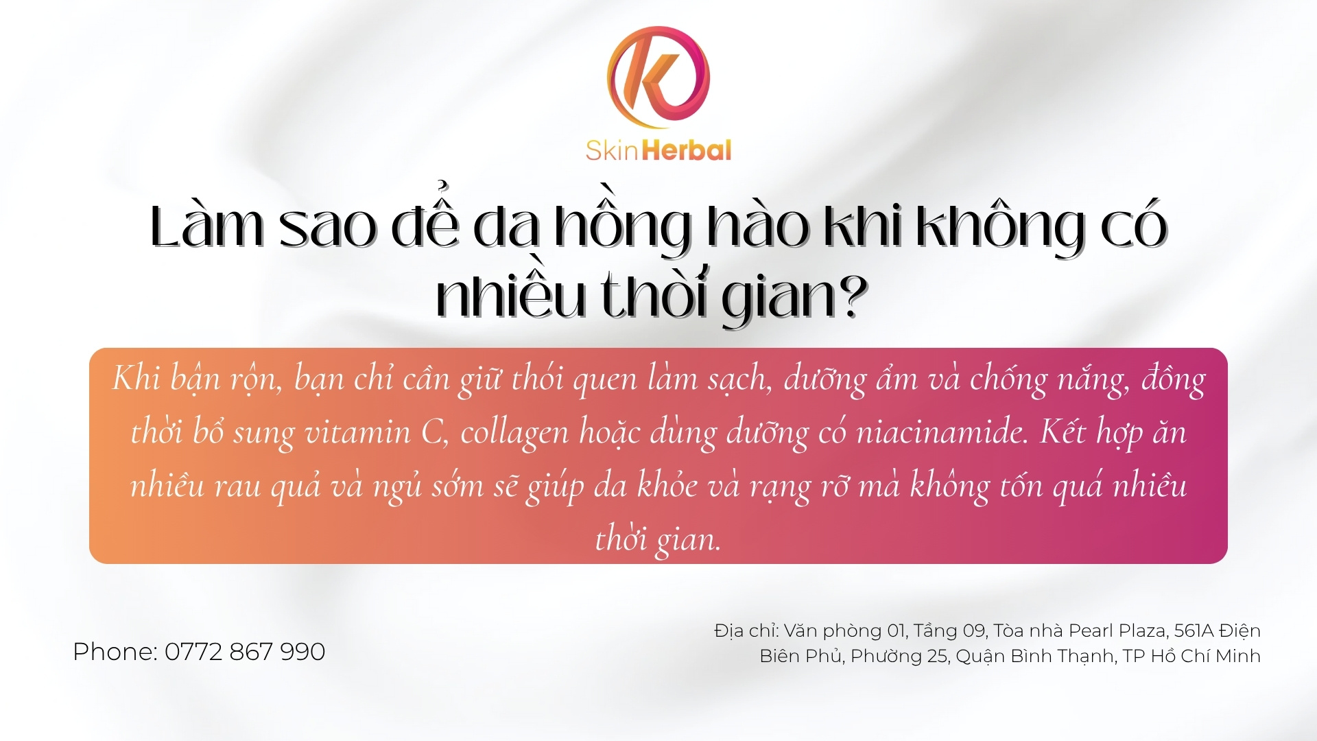 L&agrave;m thế n&agrave;o để da hồng h&agrave;o khi kh&ocirc;ng c&oacute; nhiều thời gian?
