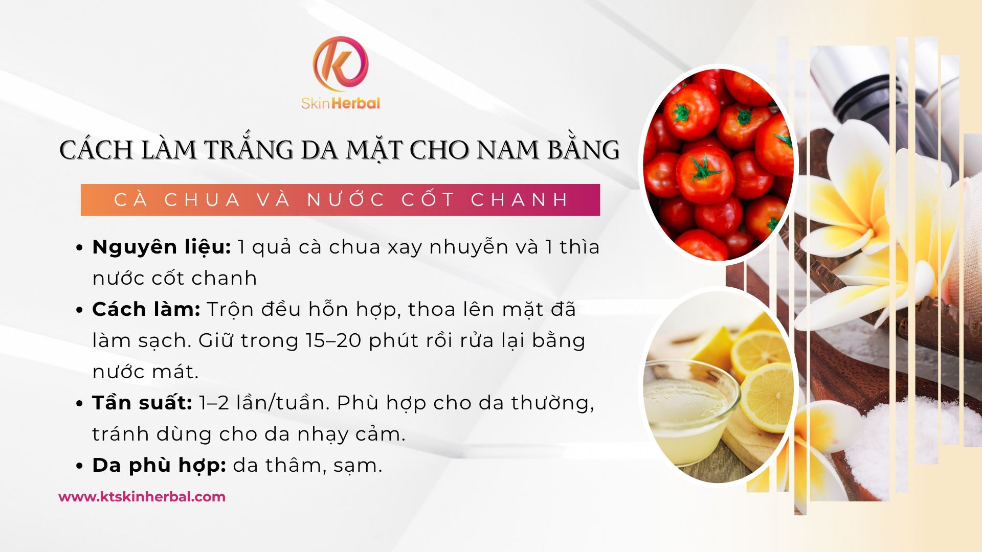 cach-lam-trang-da-mat-cho-nam-bang-ca-chua-va-nuoc-cot-chanh Cách làm trắng da mặt cho nam bằng cà chua và nước cốt chanh
