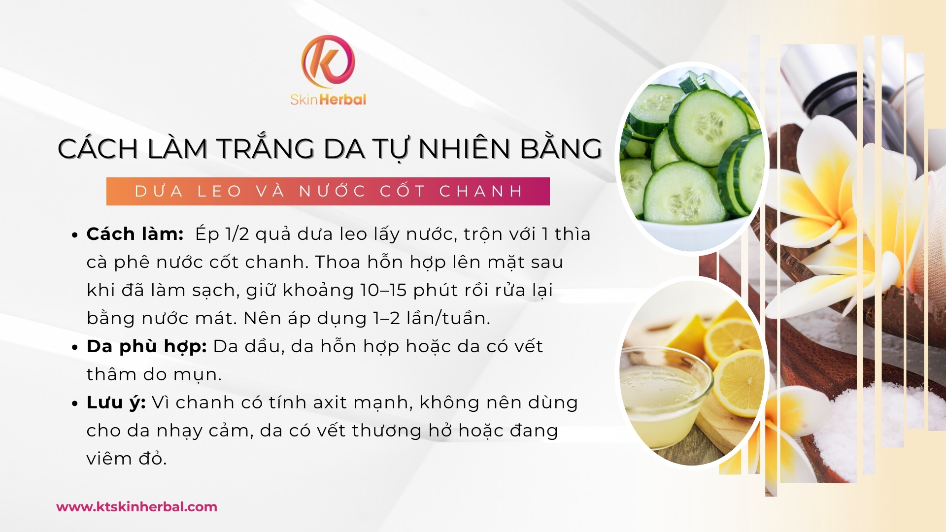 cach-lam-trang-da-tu-nhien-bang-dua-leo-va-nuoc-cot-chanh Cách làm trắng da tự nhiên bằng dưa leo và nước cốt chanh