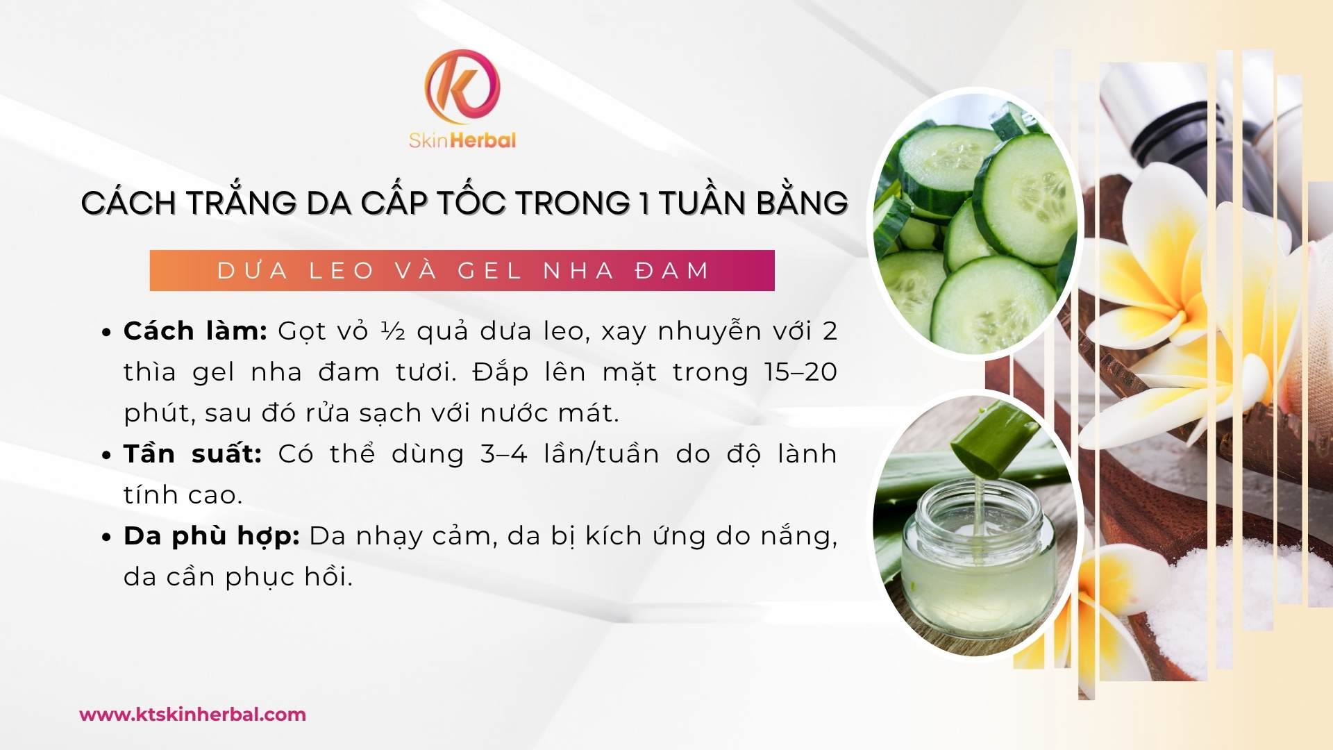 C&aacute;ch trắng da cấp tốc trong 1 tuần bằng dưa leo v&agrave; gel nha đam