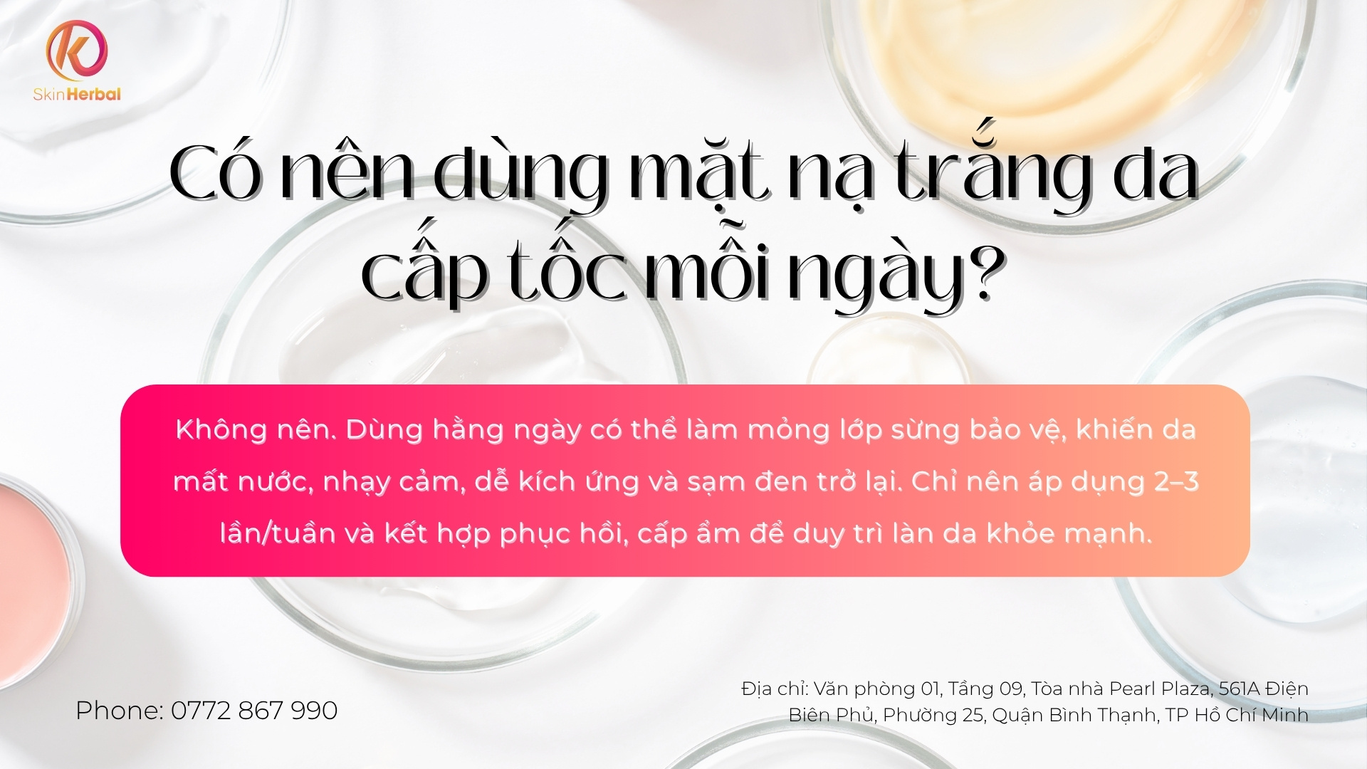 co-nen-dung-mat-na-trang-da-cap-toc-moi-ngay Có nên dùng mặt nạ trắng da cấp tốc mỗi ngày?