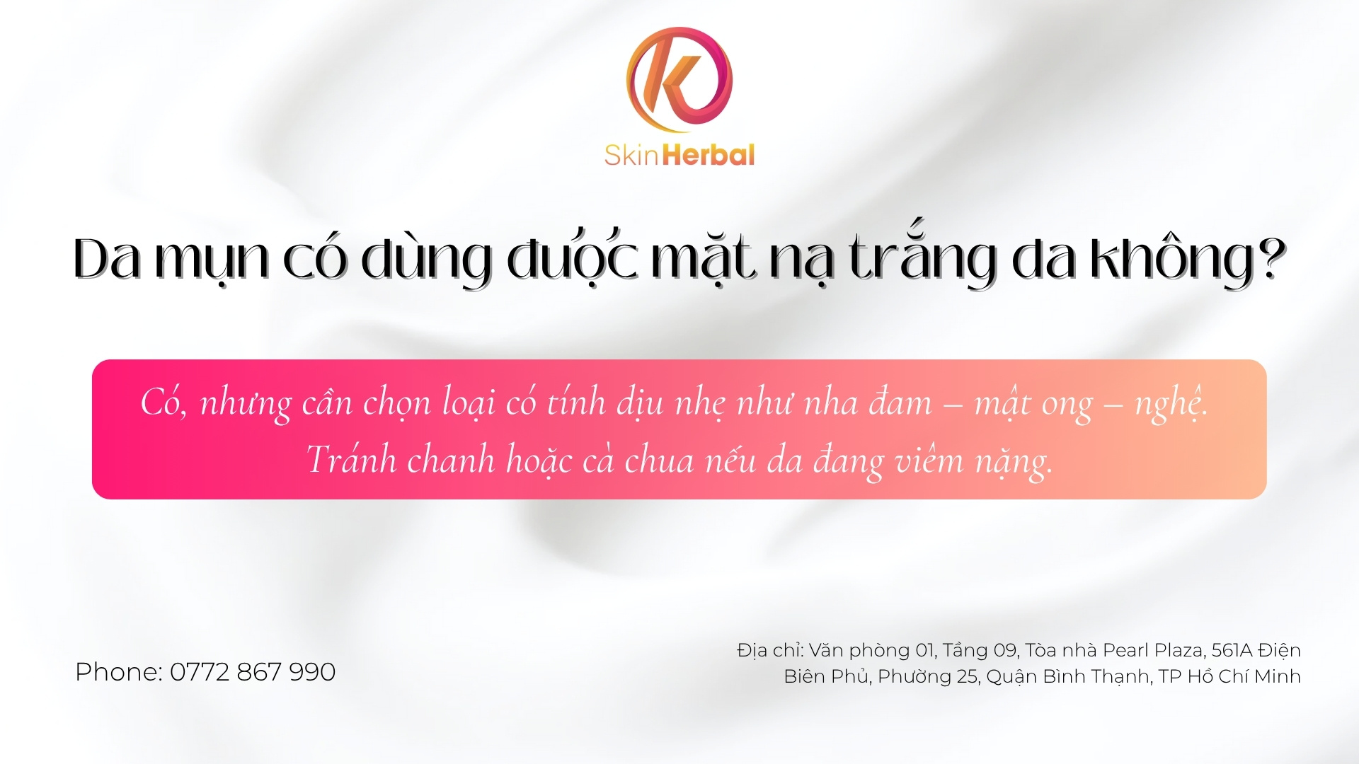 da-mun-co-dung-duoc-mat-na-trang-da-khong Da mụn có dùng được mặt nạ trắng da không?