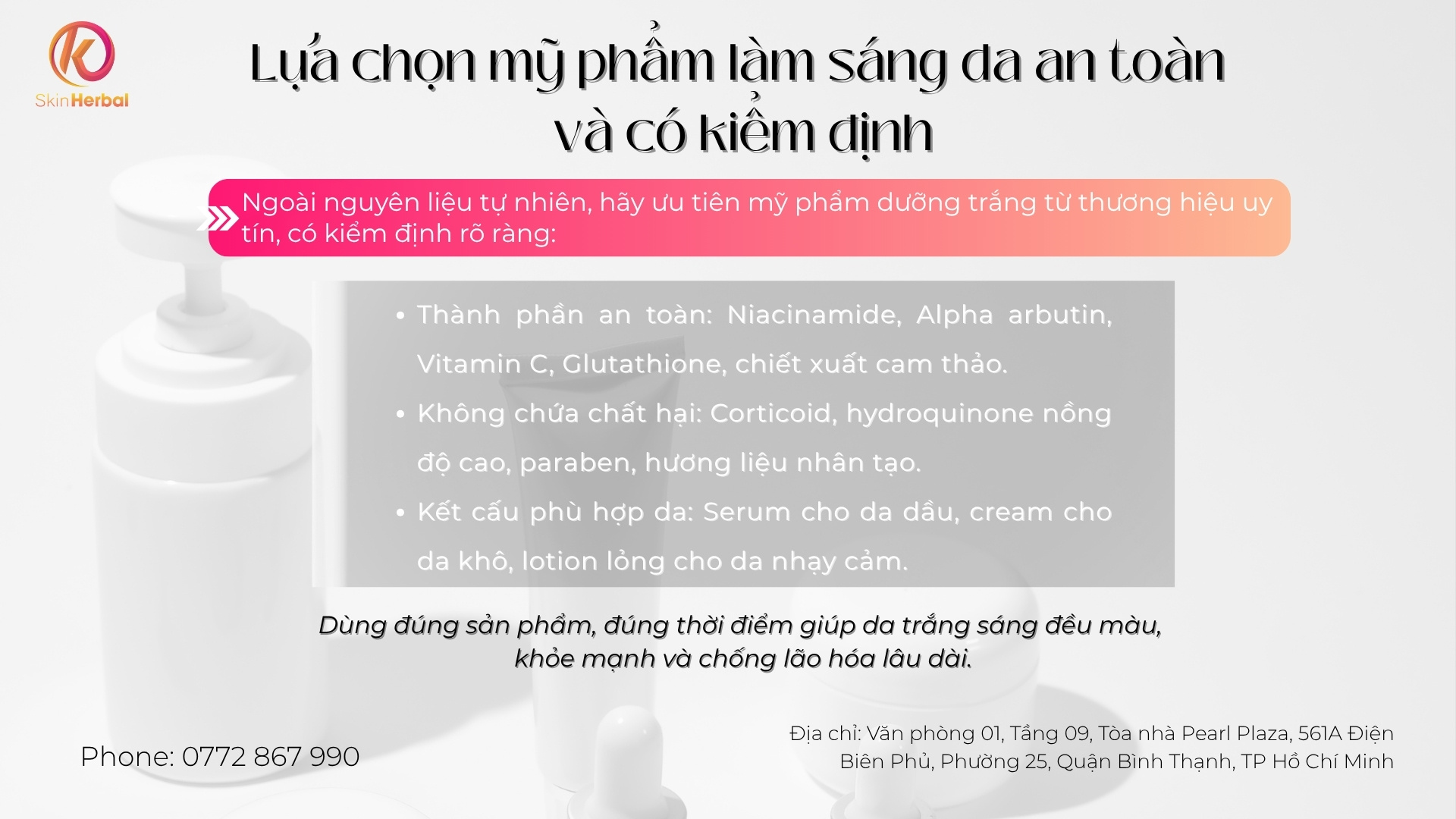 Lựa chọn mỹ phẩm l&agrave;m s&aacute;ng da an to&agrave;n v&agrave; c&oacute; kiểm định