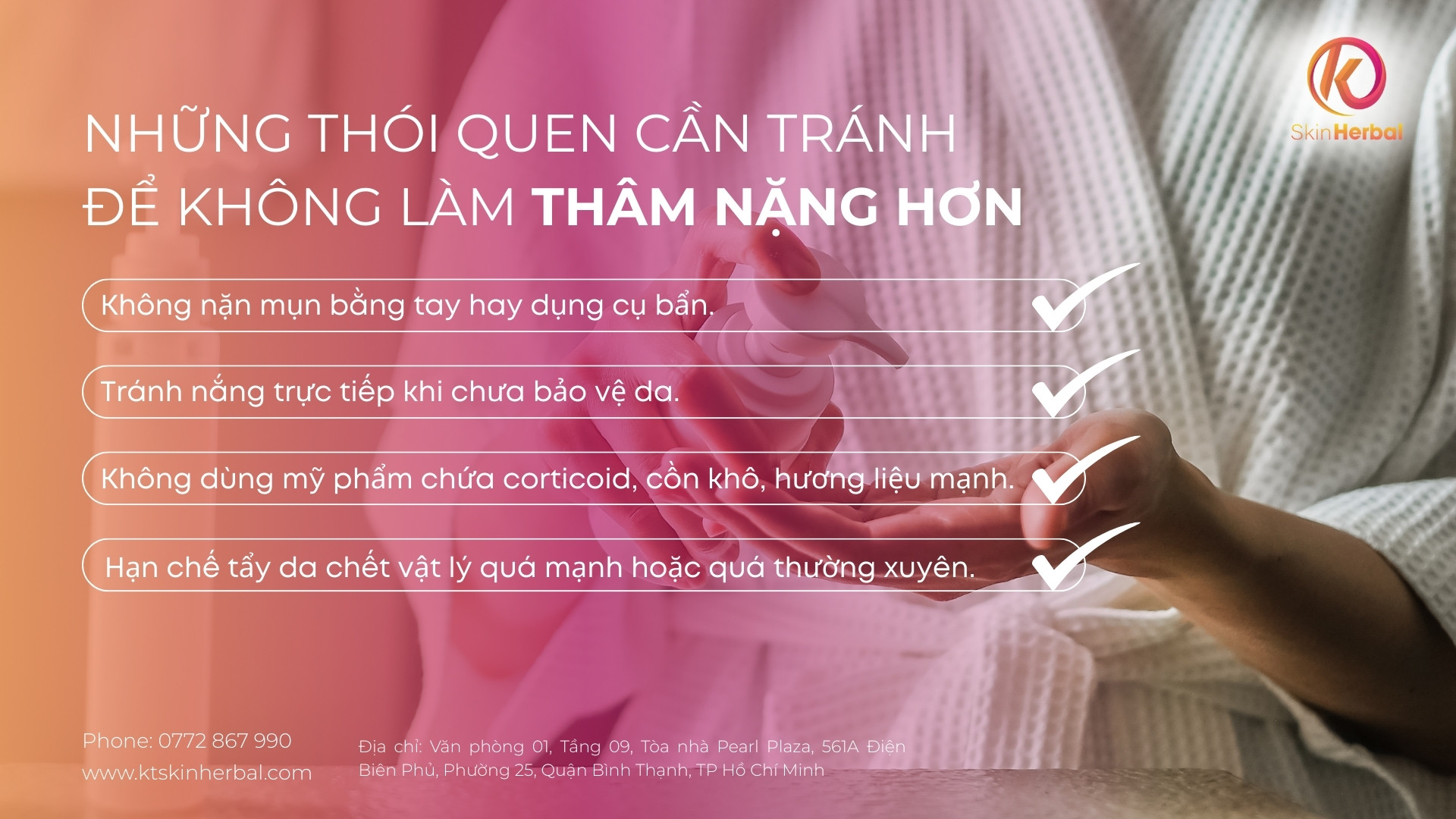 nhung-thoi-quen-can-tranh-de-khong-lam-tham-nang-hon Những thói quen cần tránh để không làm thâm nặng hơn