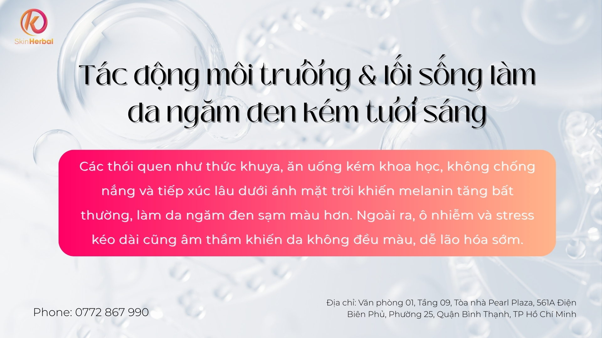tac-dong-moi-truong-va-loi-song-lam-da-ngam-den-kem-tuoi-sang Tác động từ môi trường và lối sống làm da ngăm đen kém tươi sáng