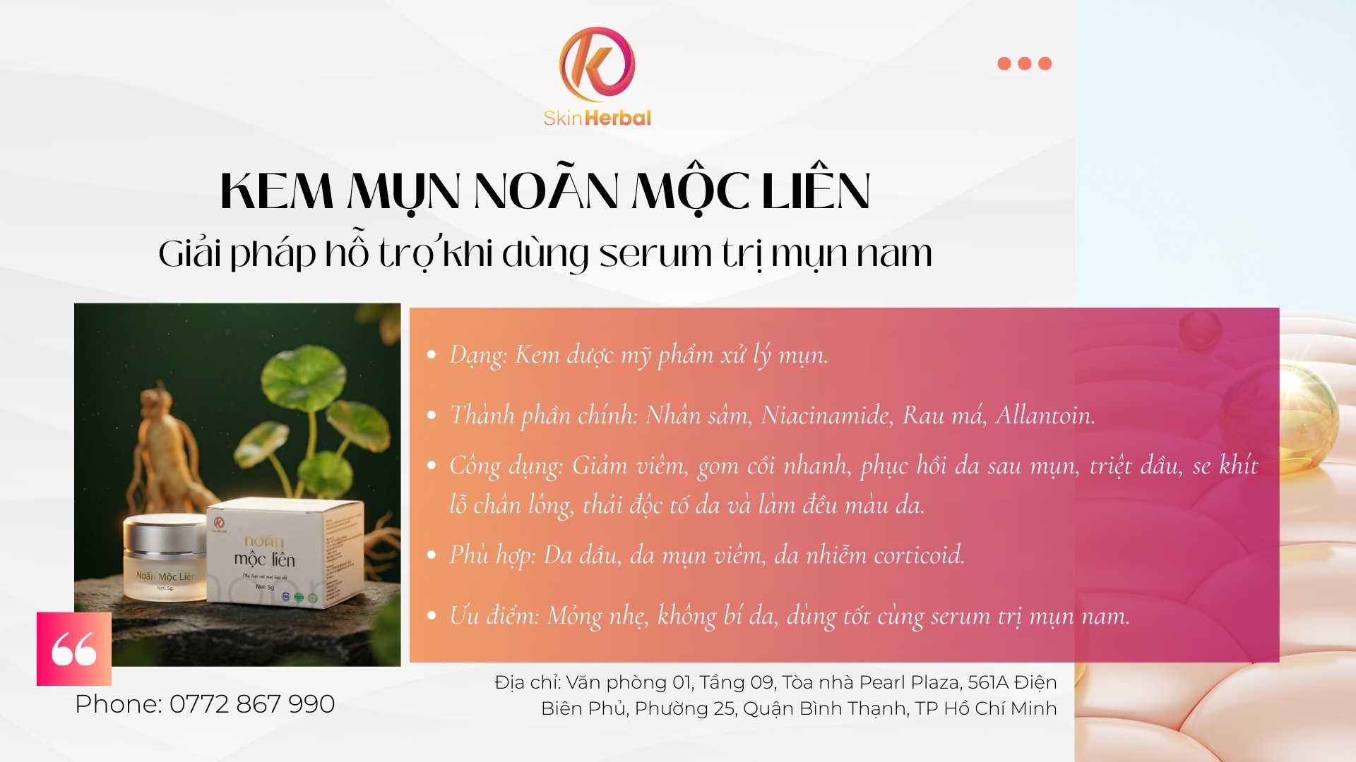 Kem mụn No&atilde;n Mộc Li&ecirc;n &ndash; KT Skin Herbal