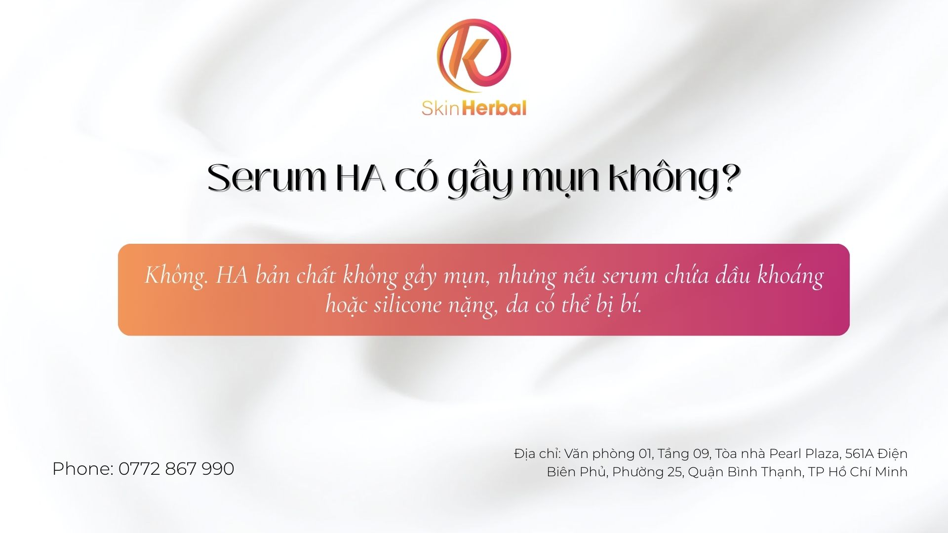 Serum HA c&oacute; g&acirc;y mụn kh&ocirc;ng?