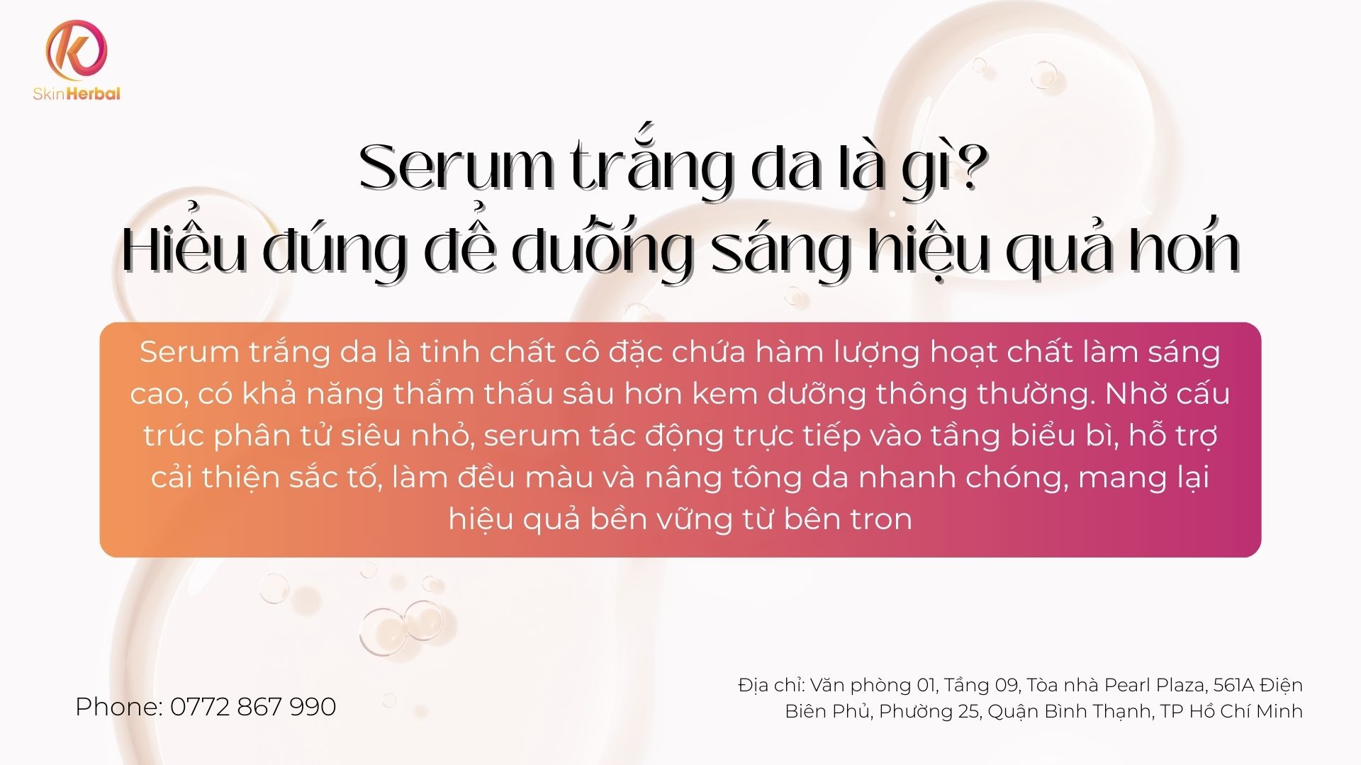 Serum trắng da l&agrave; g&igrave;?