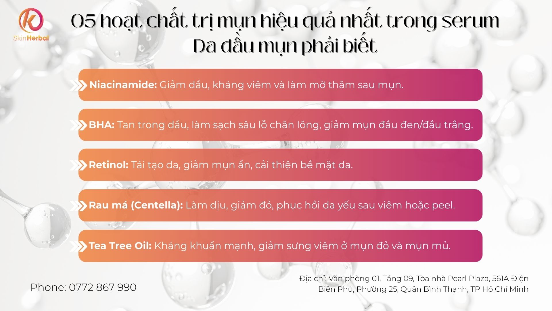05 hoạt chất trị mụn hiệu quả nhất trong serum Da dầu mụn phải biết