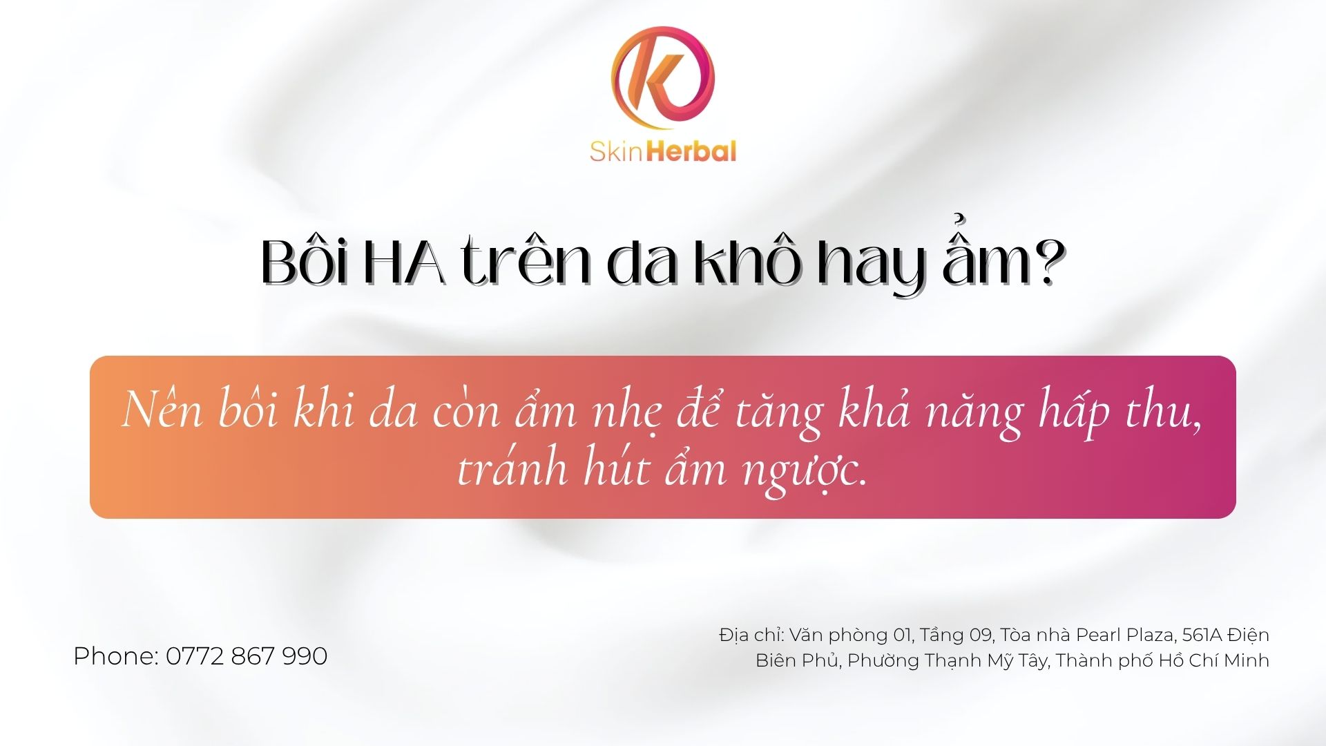 B&ocirc;i HA tr&ecirc;n da kh&ocirc; hay ẩm?